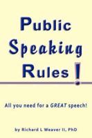Public Speaking Rules!