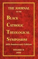 The Journal of the Black Catholic Theological Symposium Volume Two