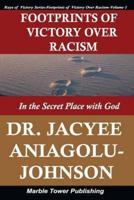 Footprints of Victory Over Racism - Volume 1