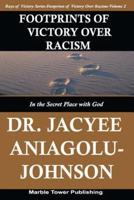 Footprints of Victory Over Racism - Volume 2