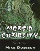 Morbid Curiosity