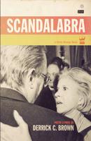 Scandalabra: A Collection of Poetry & Prose