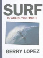 Surf Is Where You Find It