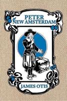 Peter of New Amsterdam