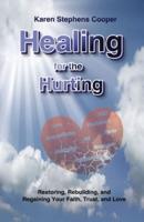 Healing for the Hurting