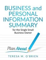 Business and Personal Information Summary for the Single Small Business Owner