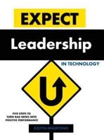 Expect Leadership in Technology - Hardcover
