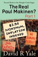 The Real Paul Makinen?: (Shingle Creek Sagas Book 2) Part 1