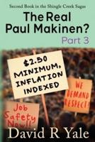 The Real Paul Makinen?: (Shingle Creek Sagas Book 2) Part 3