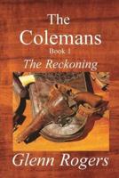 The Colemans: The Reckoning