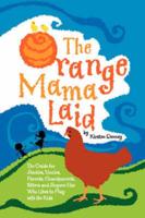 The Orange Mama Laid