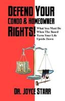 Defend Your Condo & Homeowner Rights!