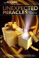 Unexpected Miracles in an Ordinary Life