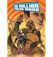 Ray Harryhausen Presents: 20 Million Miles More