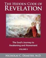 The Hidden Code of Revelation, Volume II