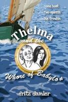 Thelma and the Whore of Babylon