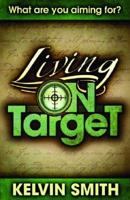 Living on Target