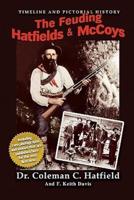 The Feuding Hatfields & McCoys