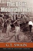 The Blair Mountain War