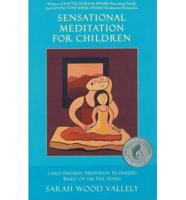 Sensational Meditation for Children