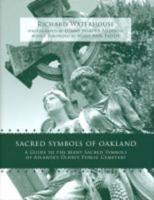 Sacred Symbols of Oakland