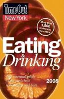 Time Out New York Eating and Drinking 2008