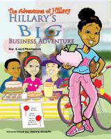 Hillary's Big Business Adventure