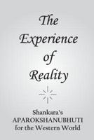 The Experience of Reality