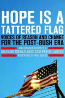 Hope Is a Tattered Flag