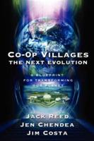 Co-Op Villages, the Next Evolution