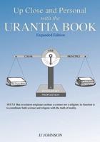 Up Close and Personal With the Urantia Book - Expanded Edition