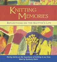 Knitting Memories (Audio Book)