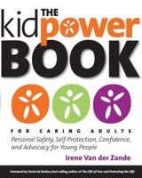 The Kidpower Book for Caring Adults