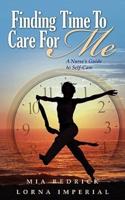 Finding Time to Care for Me