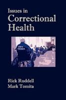 Issues in Correctional Health