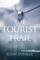The Tourist Trail: A Novel