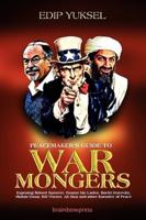Peacemaker's Guide to Warmongers