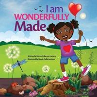 I Am Wonderfully Made