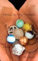 Holes in My Pockets