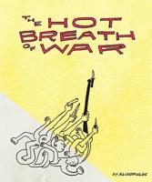 The Hot Breath of War