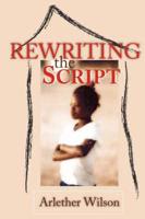 Rewriting the Script