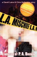 L. A. Mischief
