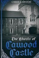 The Ghosts of Cawood Castle