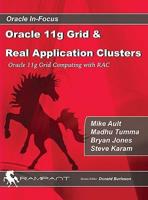 Oracle 11G Grid and Real Application Clusters