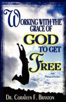 Working With the Grace of God