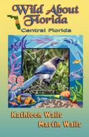 Wild About Florida: Central Florida