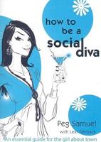 How to Be a Social Diva