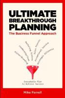 Ultimate Breakthrough Planning