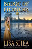 Badge Of Honor - A Medieval Romance