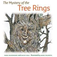 The Mystery of the Tree Rings